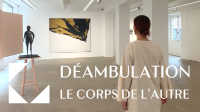 LE CORPS DE L'AUTRE — Déambulation - © Mennour
